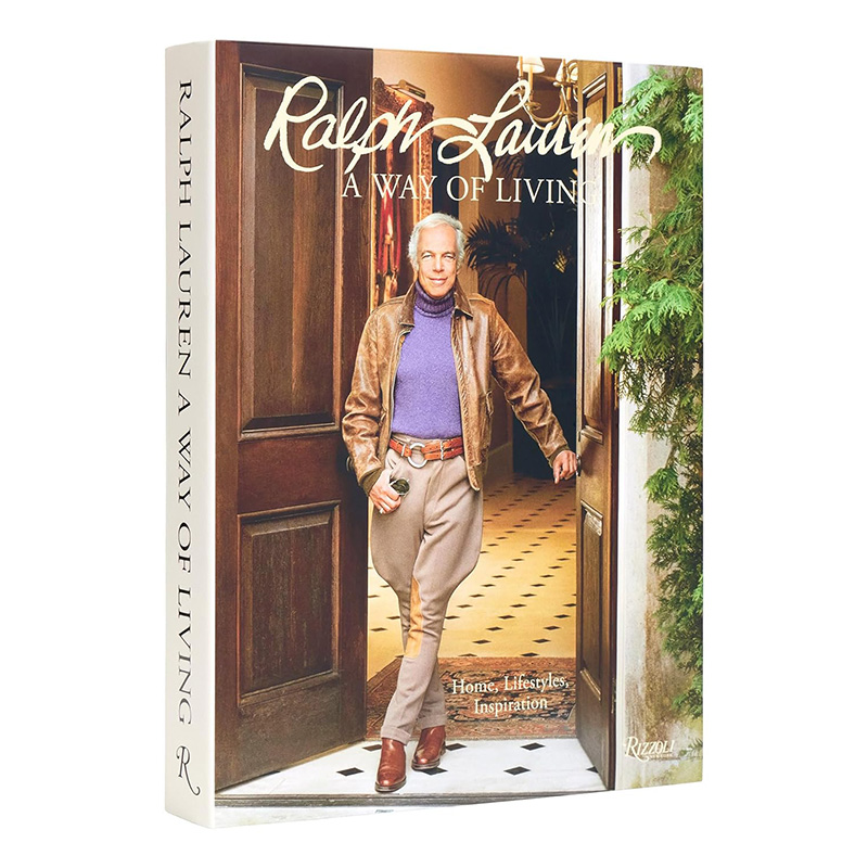 Ralph Lauren A Way of Living: Home, Design, Inspiration Ralph Lauren A Way of Living: Home, Design, Inspiration в Костроме | Loft Concept