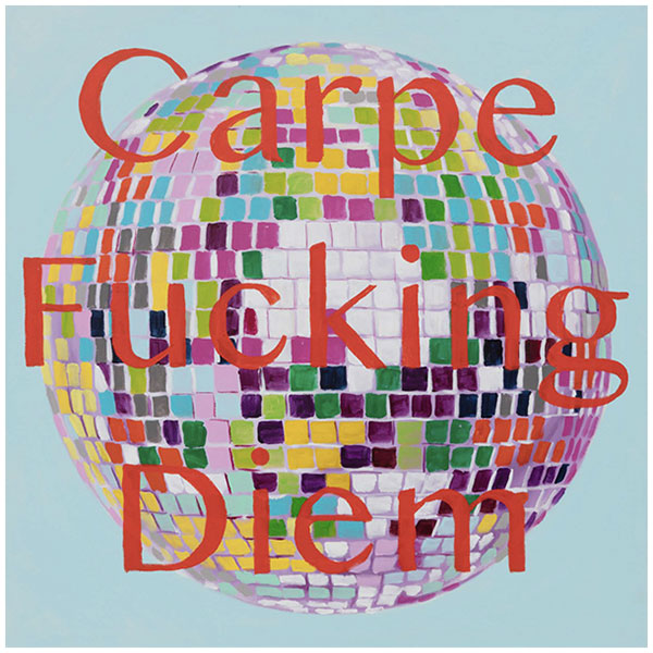 Картина Carpe Fucking Diem Мульти Картина Carpe Fucking Diem Мульти в Костроме | Loft Concept