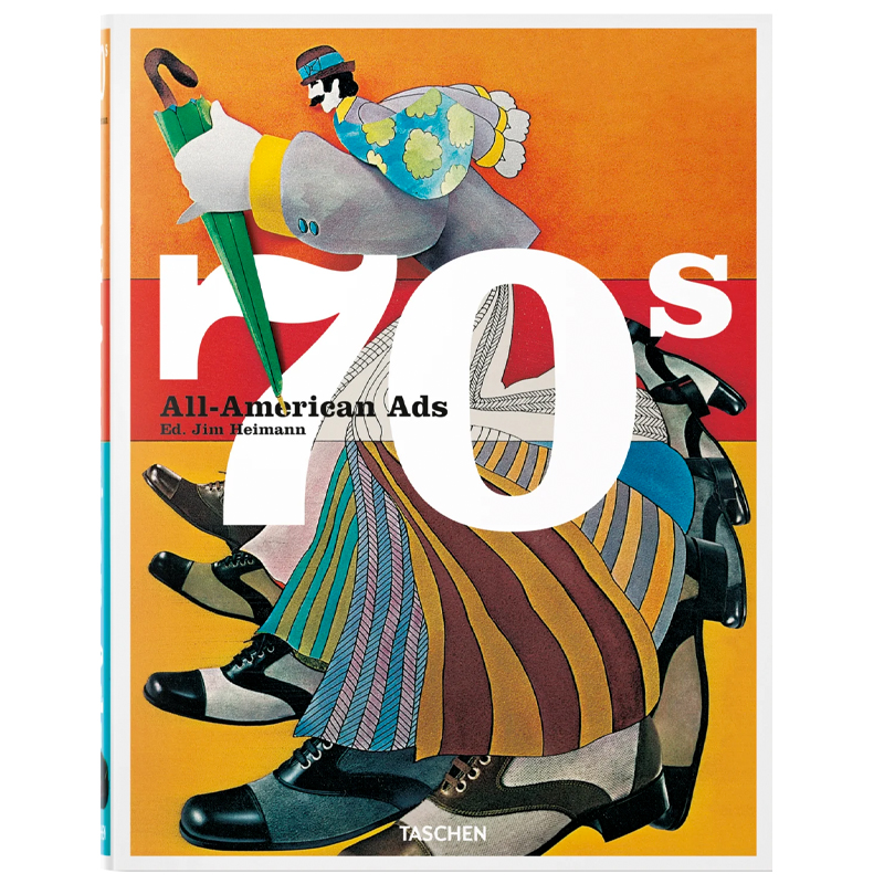 Heller Steven All-American Ads of the 70s Heller Steven All-American Ads of the 70s в Костроме | Loft Concept