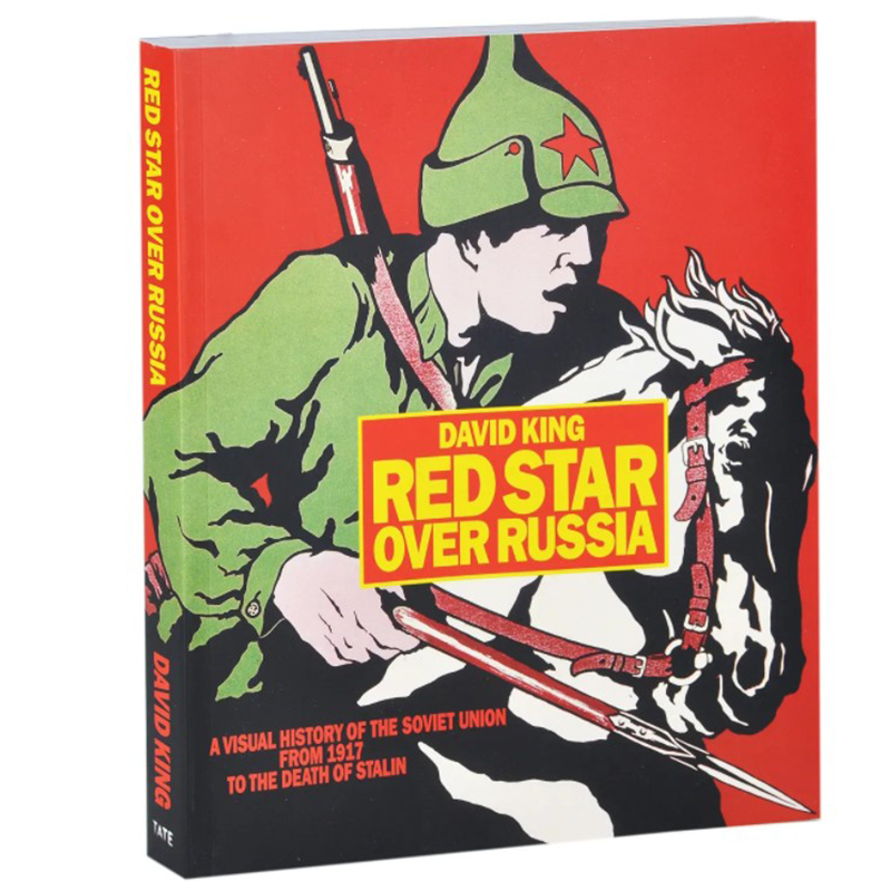 Книга Red Star Over Russia David King Книга Red Star Over Russia David King в Костроме | Loft Concept