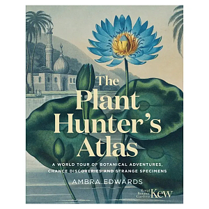 Прекрасно иллюстрированная книга более 100 ботанических произведений Plant Hunters Atlas