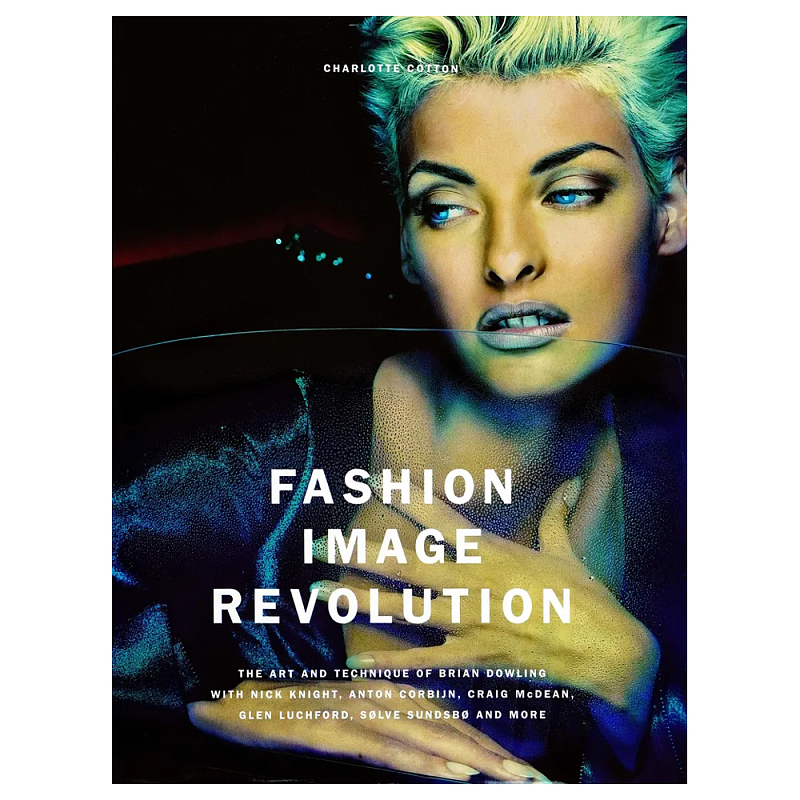 Книга Fashion Image Revolution Книга Fashion Image Revolution в Костроме | Loft Concept