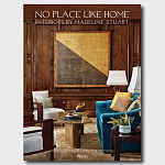 Подарочная Книга No Place Like Home: Interiors by Madeline Stuart варинант исполнения - 1 | Loft Concept в Костроме