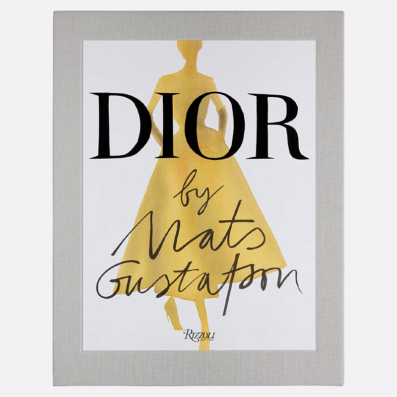 Лимитированное издание Иллюстрации модного дома  Book: Dior par Mats Gustafson Vol. I Maria Grazia Chiuri  в Костроме | Loft Concept 