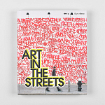 Книга Art in the Streets Deitch Jeffrey варинант исполнения - 2 | Loft Concept в Костроме