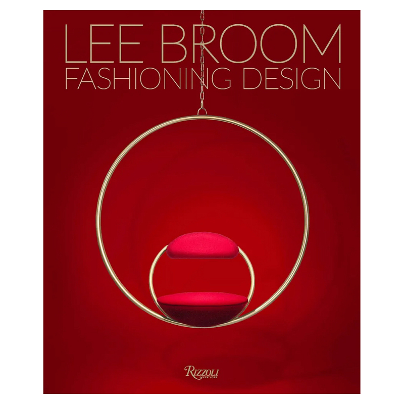 Иллюстрированная монография дизайнера Ли Брума Fashioning Design: Lee Broom  в Костроме | Loft Concept 