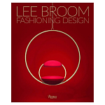 Иллюстрированная монография дизайнера Ли Брума Fashioning Design: Lee Broom варинант исполнения - 1 | Loft Concept в Костроме